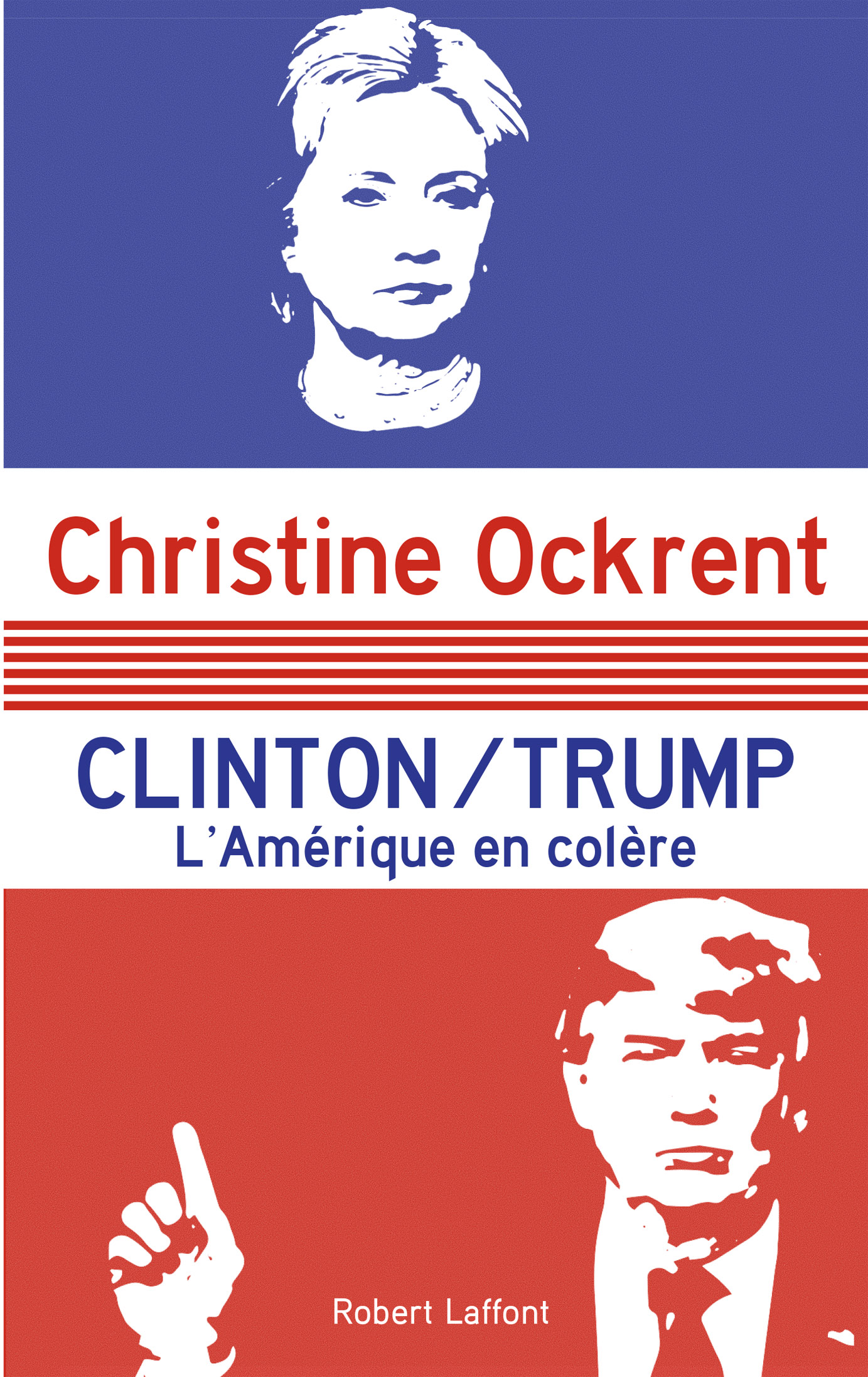 Clinton / Trump : l'Amérique en colère