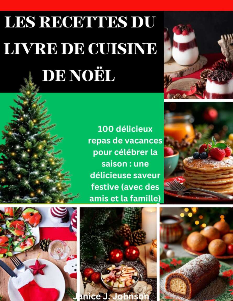 Les recettes du livre de cuisine de Noël