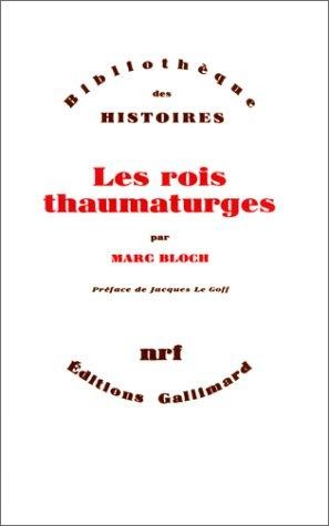 Les rois thaumaturges
