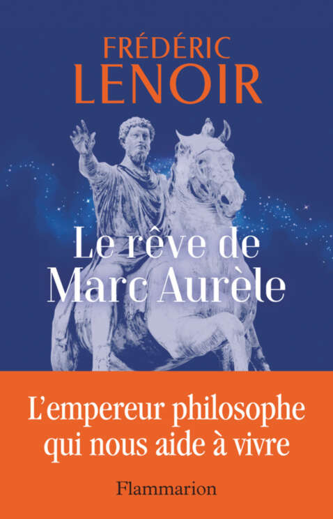 Le rêve de Marc-Aurèle