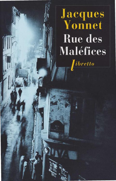 Rue des Maléfices