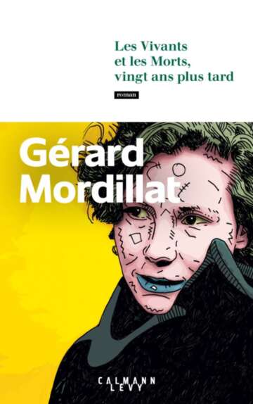 Les Vivants et les Morts, vingt ans plus tard