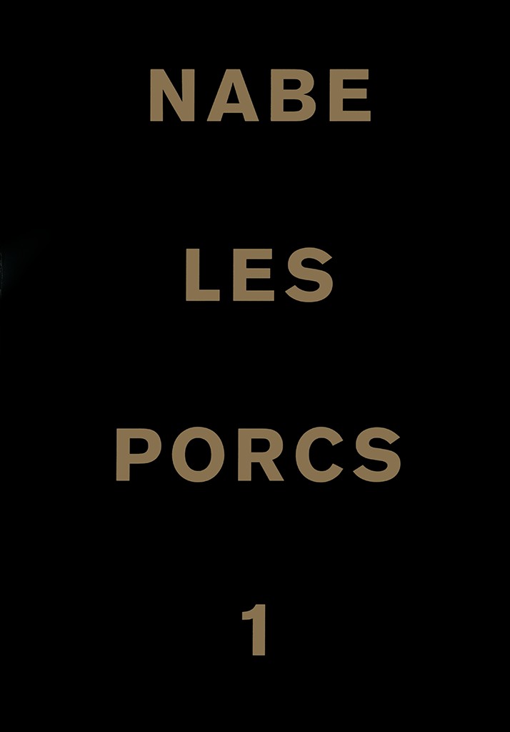 Les Porcs (tome 1)