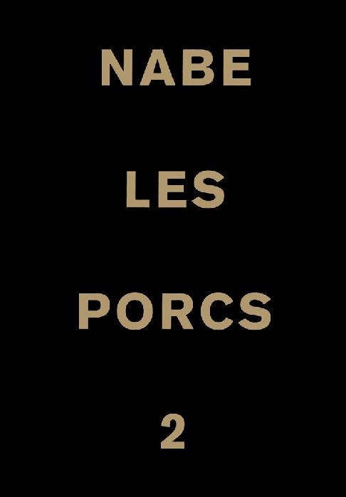 Les porcs (tome 2)