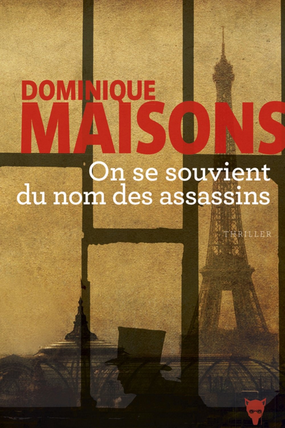 On se souvient du nom des assassins