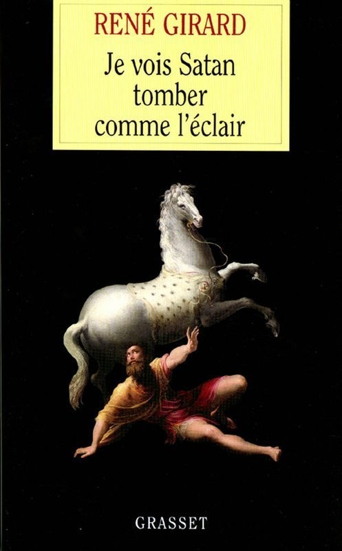 Je vois Satan tomber comme l'éclair