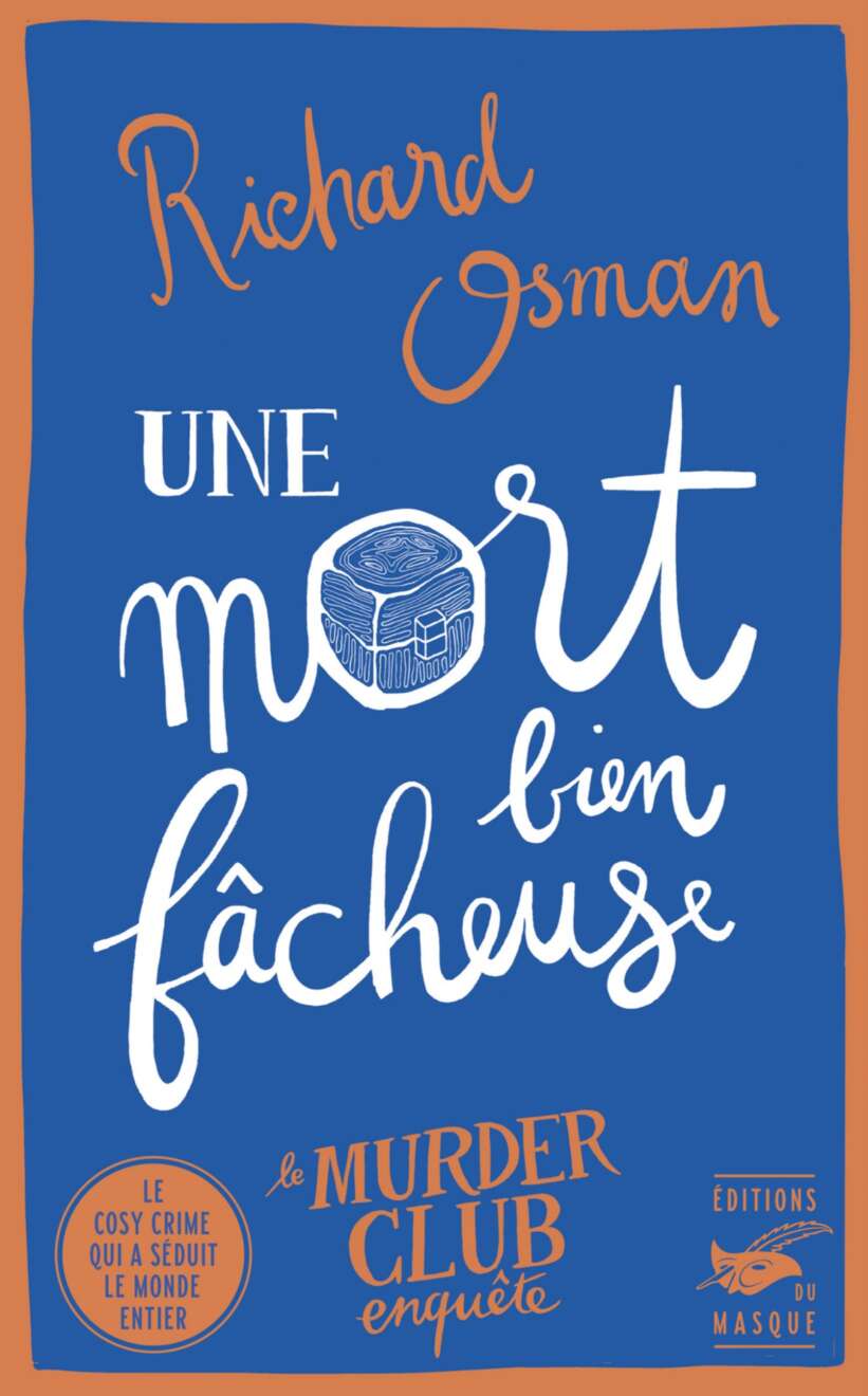 Une mort bien fâcheuse