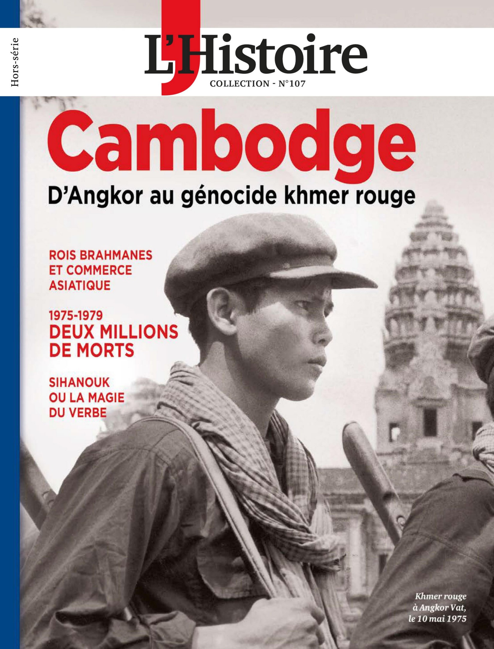 D'Angkor au génocide khmer rouge