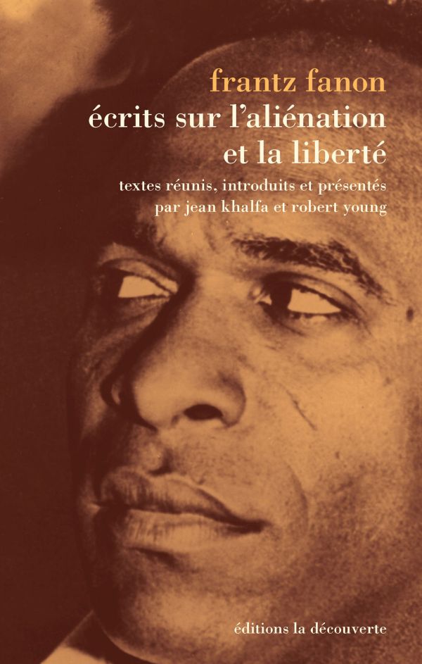 Écrits sur l'aliénation et la liberté