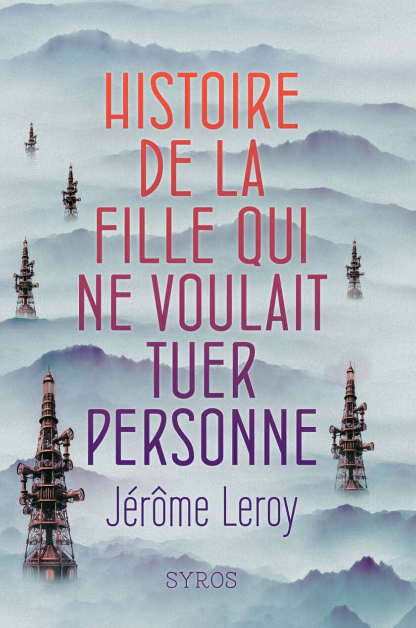 Histoire de la fille qui ne voulait tuer personne