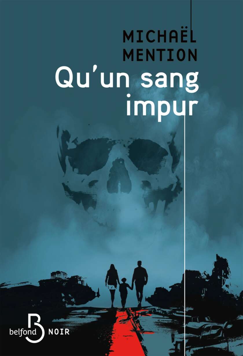 Qu'un sang impur