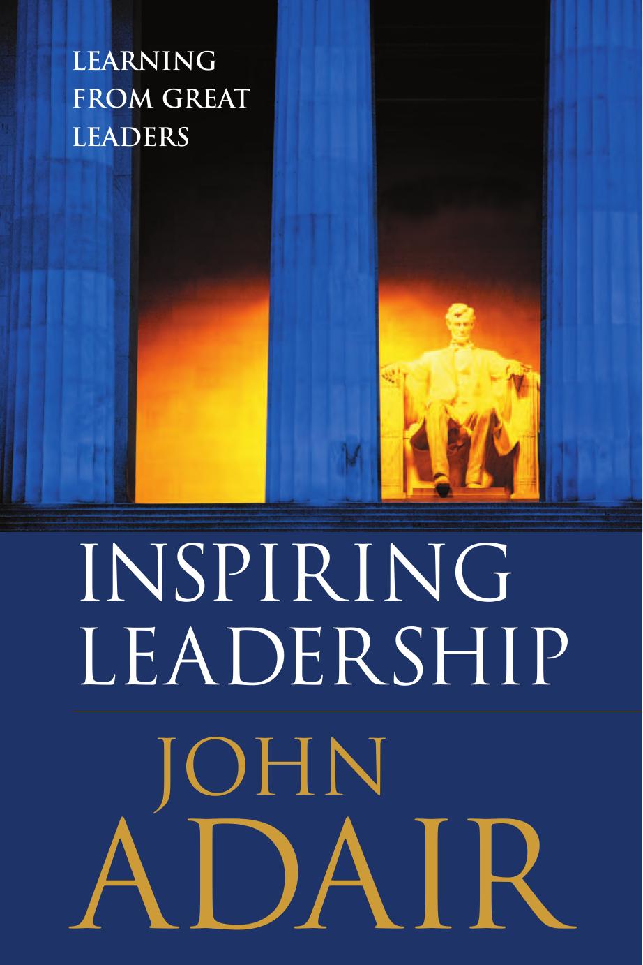 Inspiring Leadership: Learning From Great Leaders