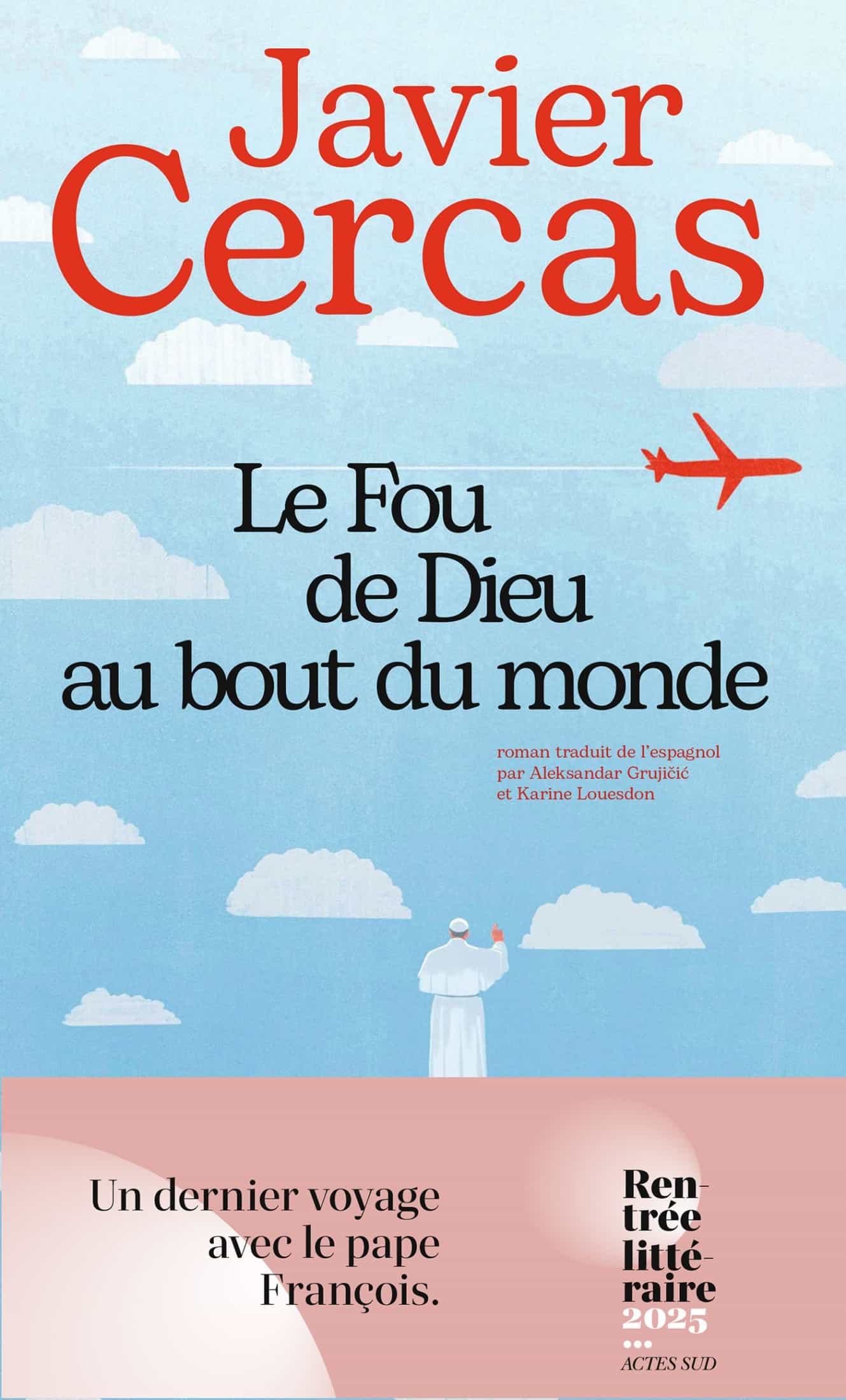 Le Fou de Dieu au bout du monde