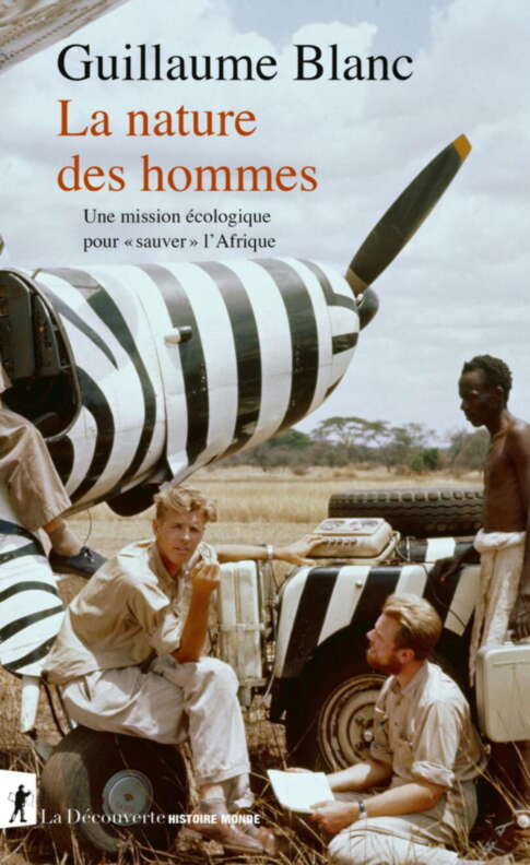La nature des hommes: Une mission écologique pour "sauver" l'Afrique