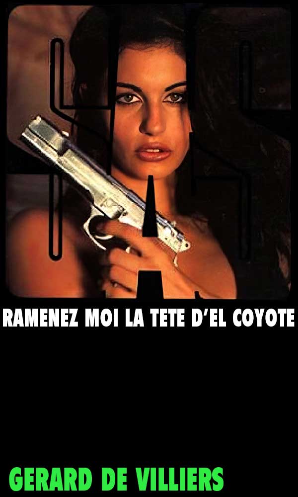 Ramenez-moi la tête d'El Coyote