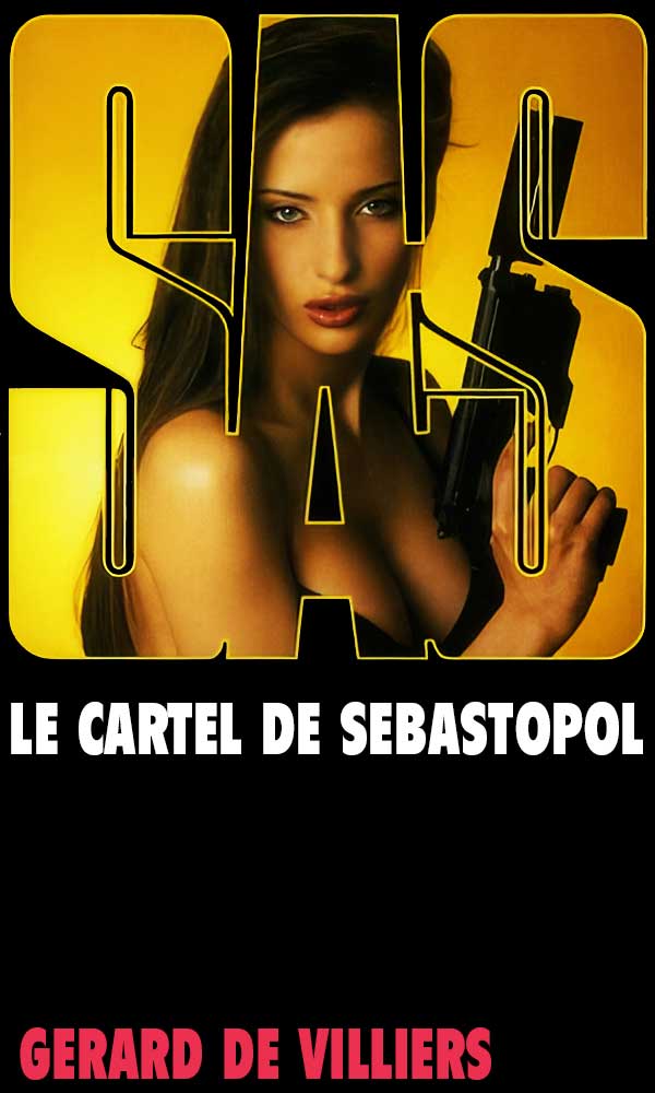 Le cartel de Sebastopol
