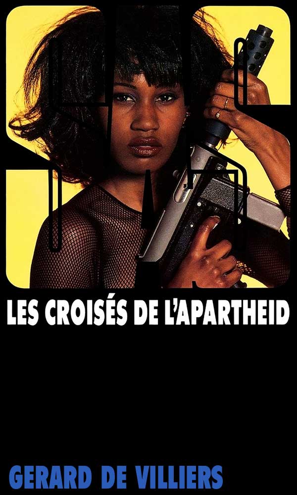 Les croisés de l'apartheid