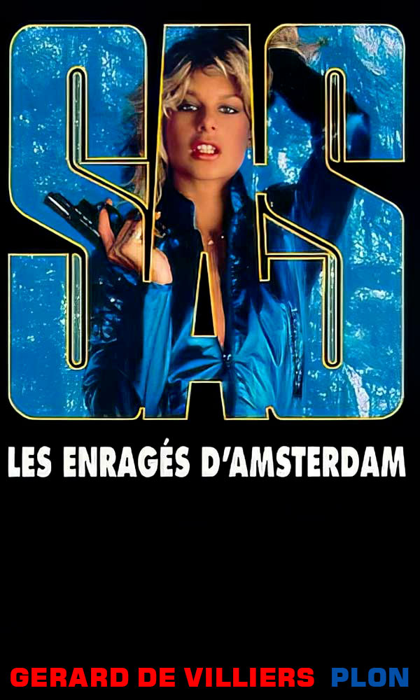 Les enragés d'Amsterdam