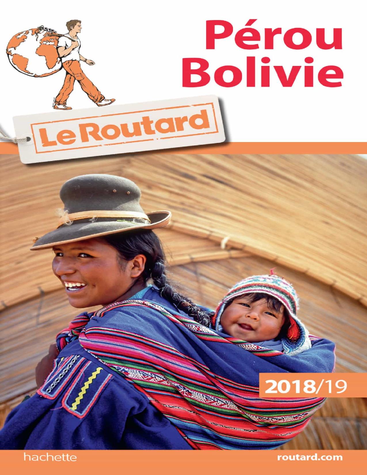 Le Guide du Routard: Pérou et Bolivie (2018-2019)