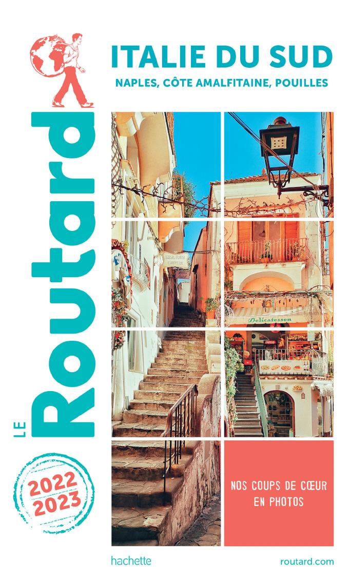 Le Guide du Routard: Italie du Sud (2022-2023)