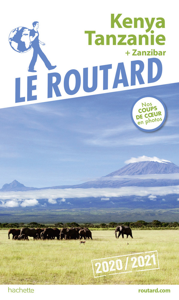 Le Guide du Routard: Kenya et Tanzanie (2020-2021)