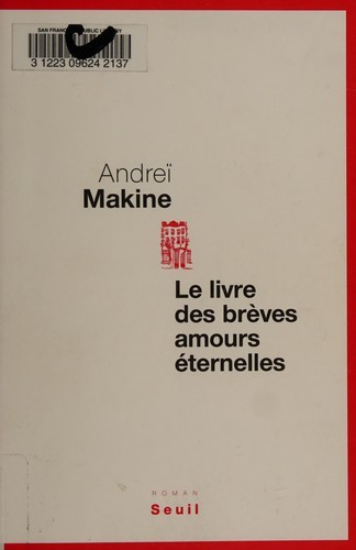 Le livre des brèves amours éternelles