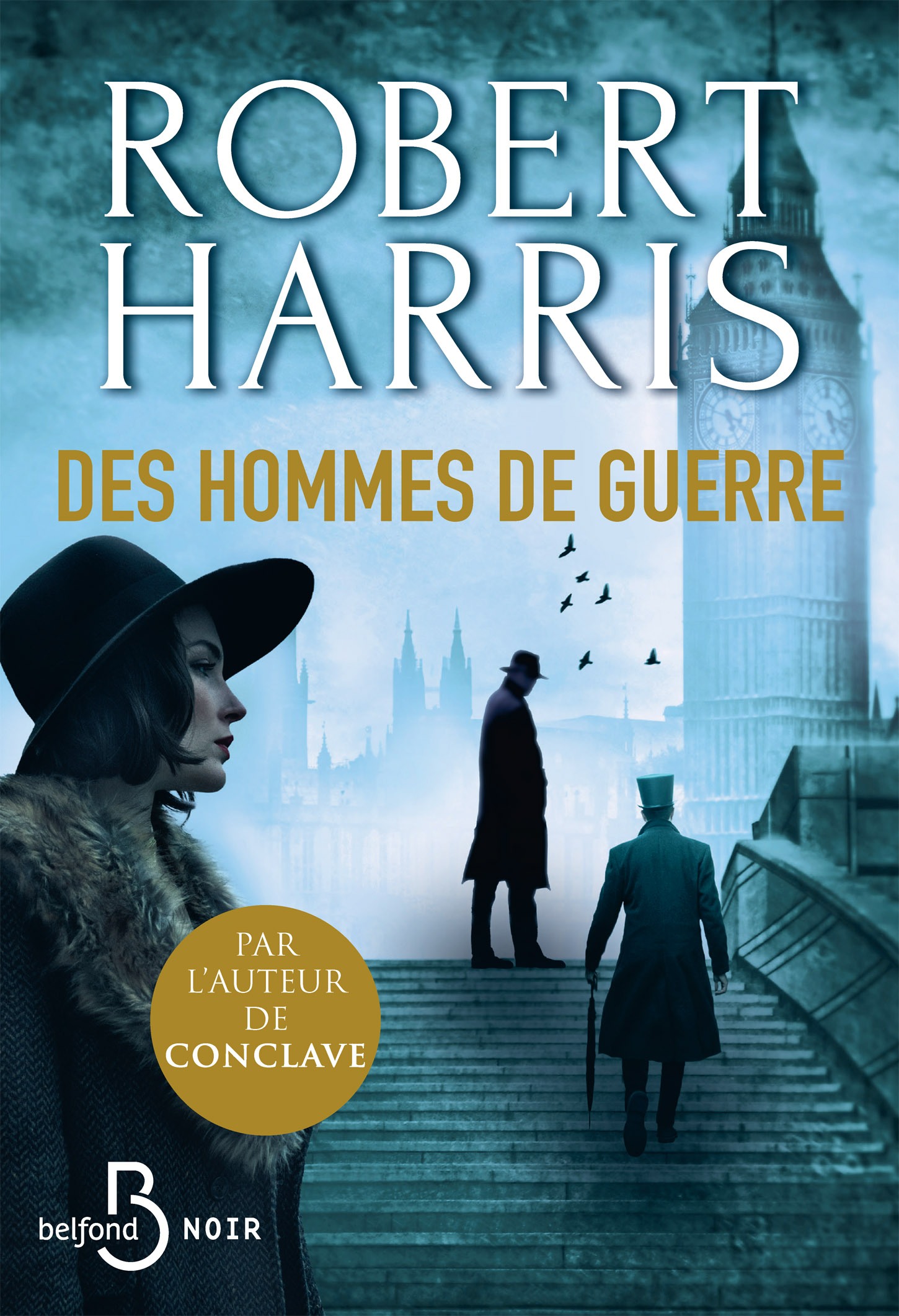 Des hommes de guerre
