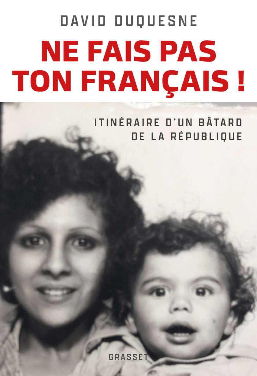 Ne fais pas ton Français!