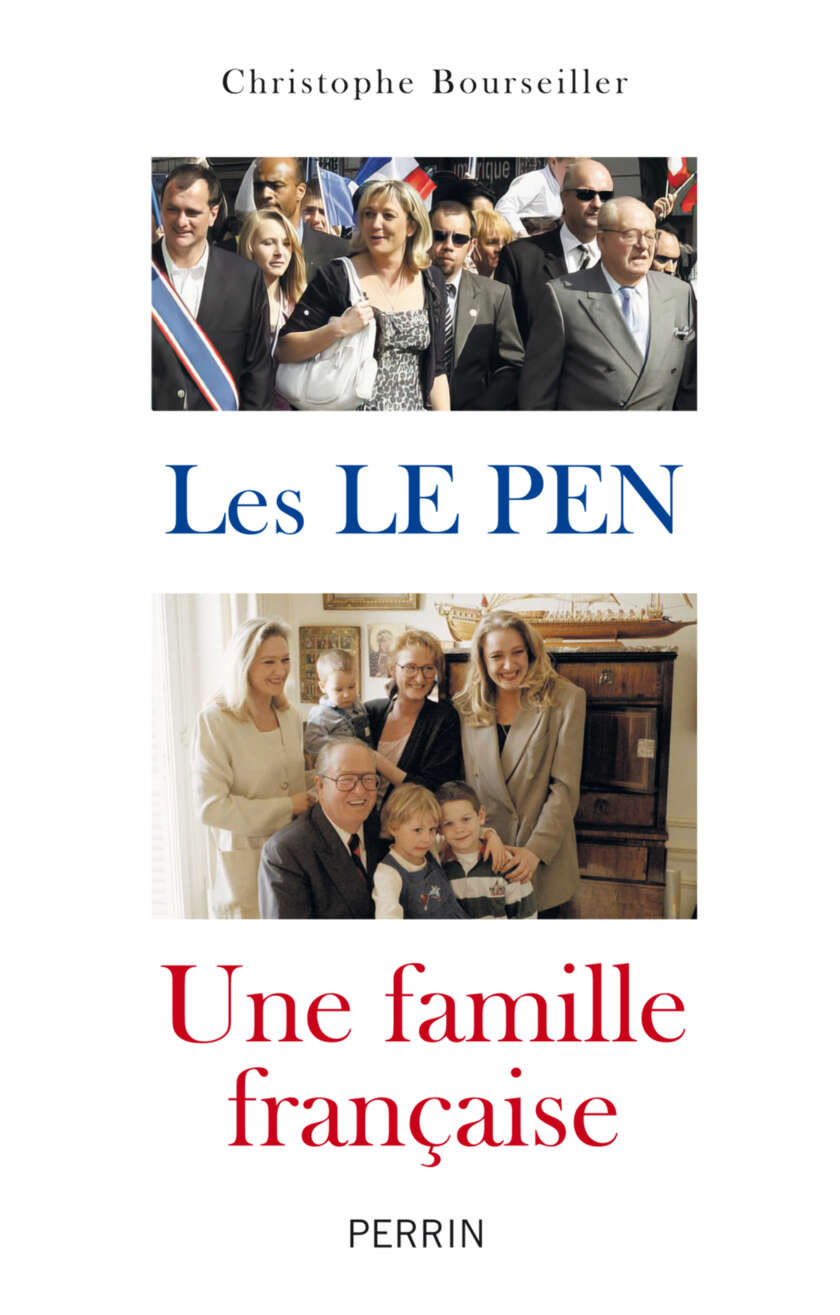 Les Le Pen: une famille française