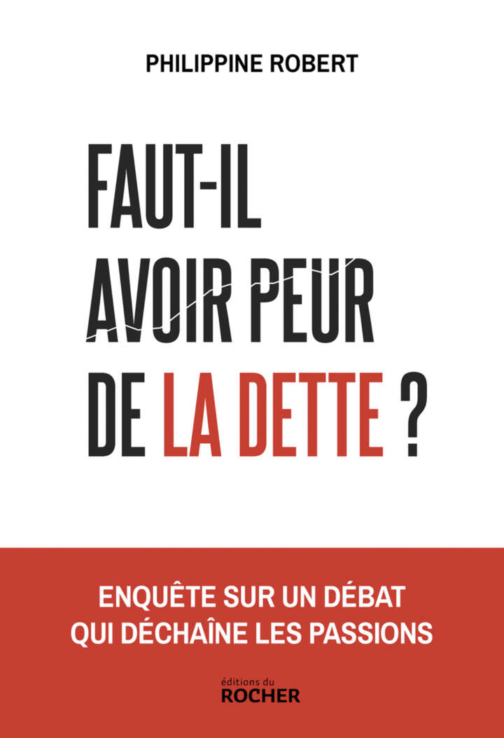 Faut-il avoir peur de la dette?