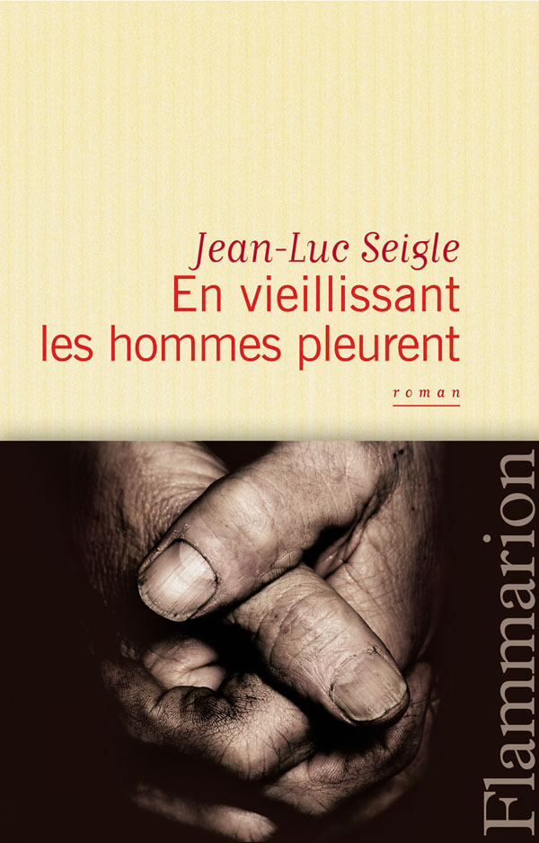 En Vieillissant Les Hommes Pleurent