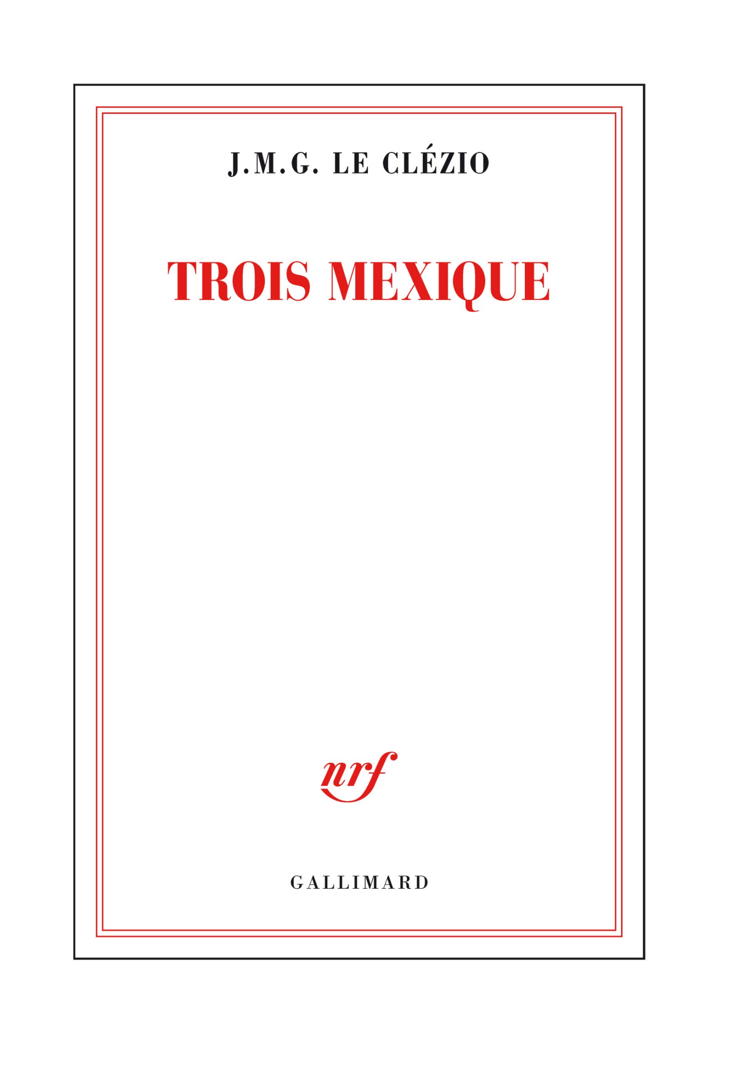 Trois Mexique