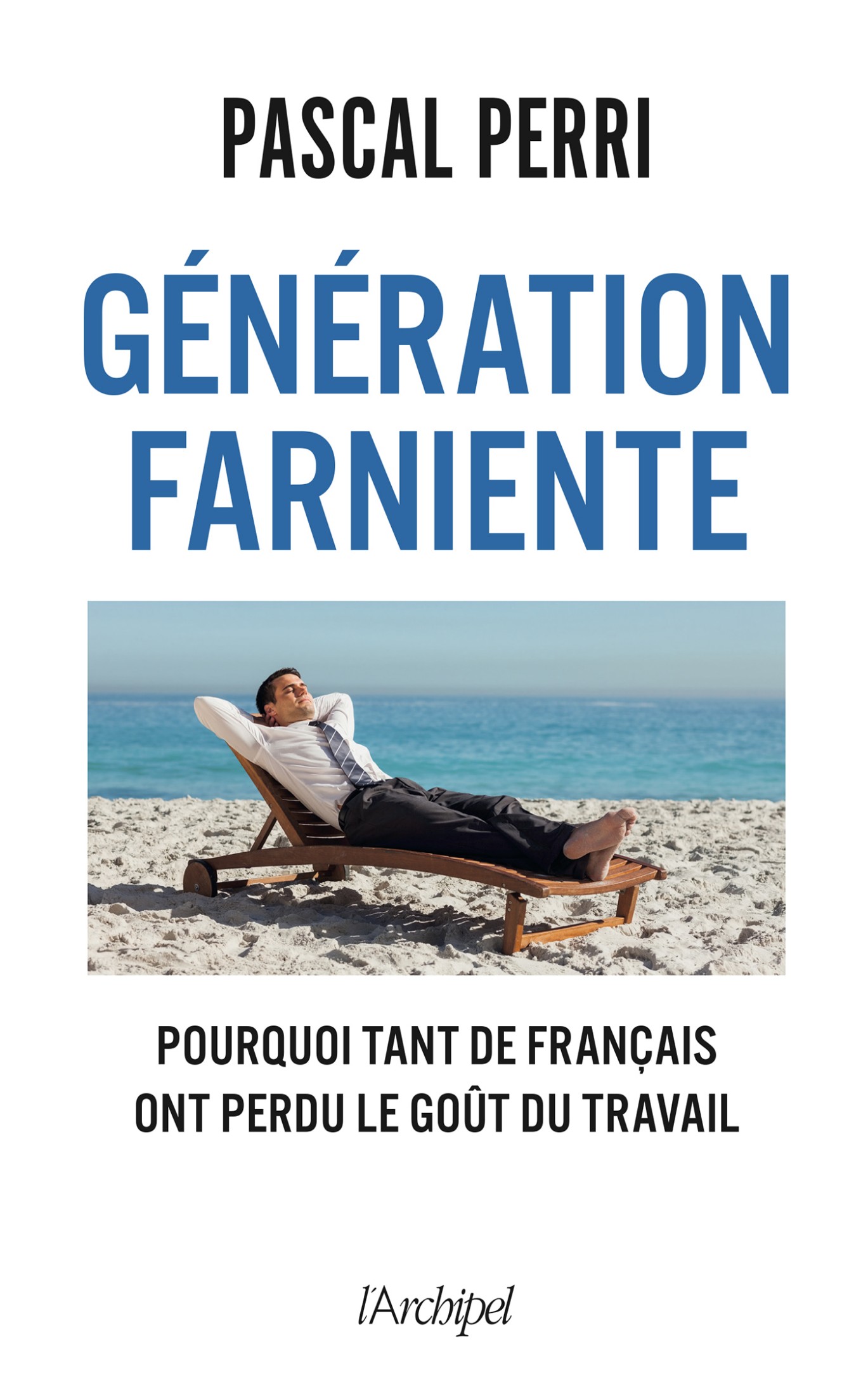 Génération farniente