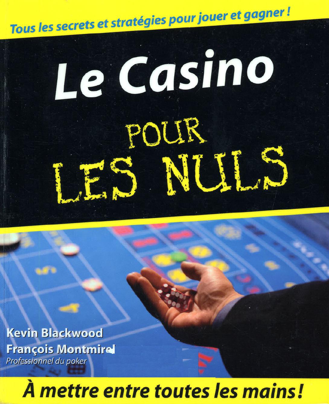 Le Casino Pour Les Nuls