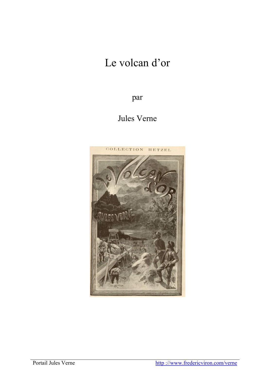 Le Volcan D'Or