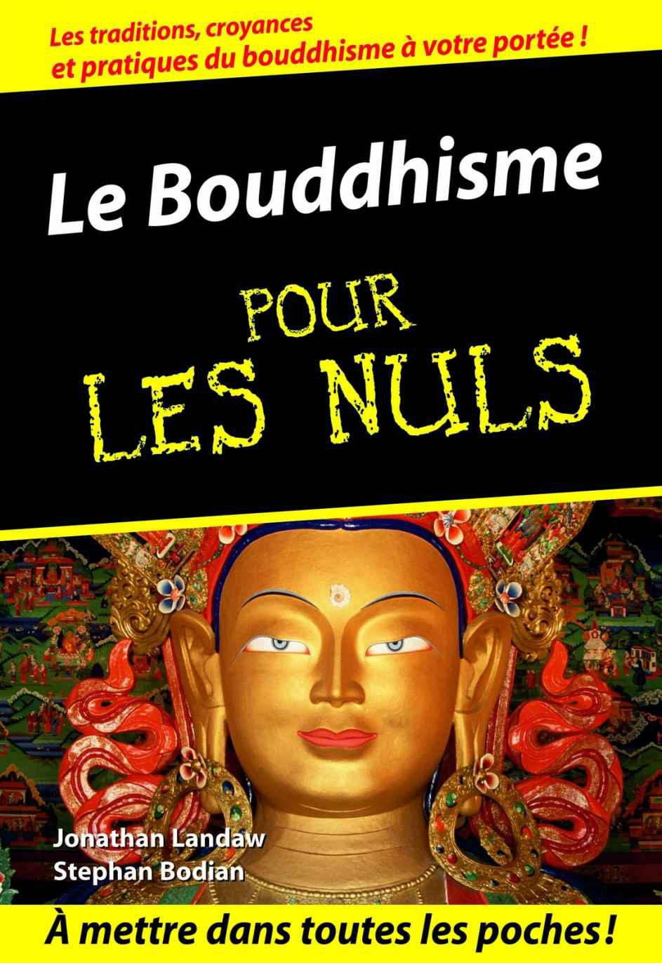 Le Bouddhisme Pour Les Nuls