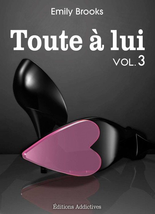 Toute à lui - Volume 3
