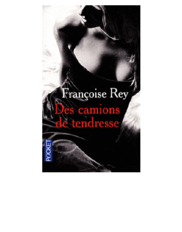 Des Camions De Tendresse