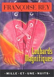 Loubards Magnifiques