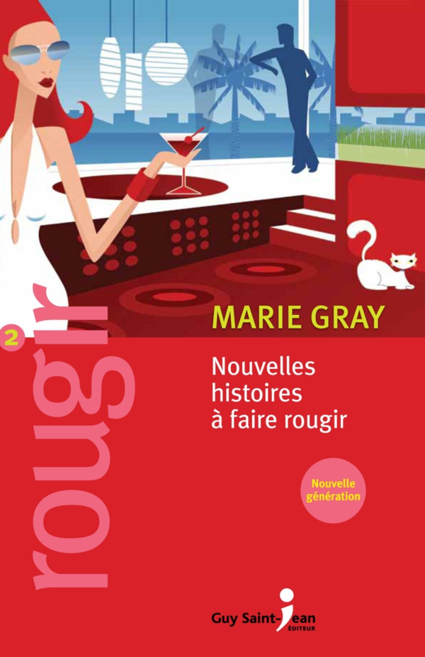 Nouvelles Histoires à faire rougir