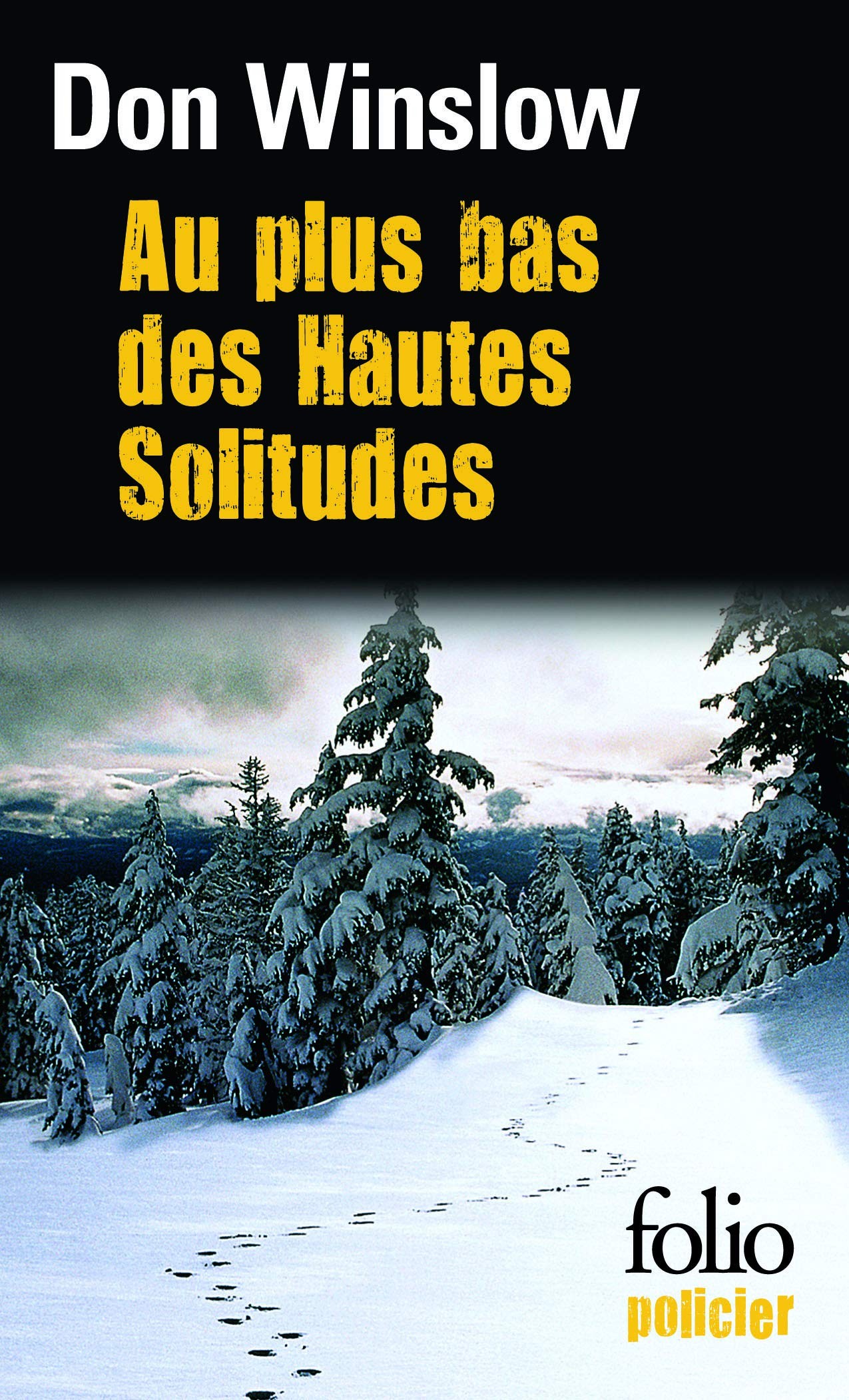 Au Plus Bas Hautes Solitudes