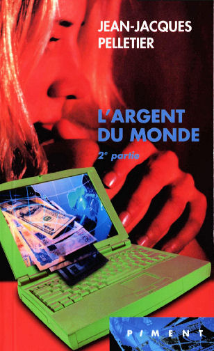 L'Argent du Monde - Tome 2