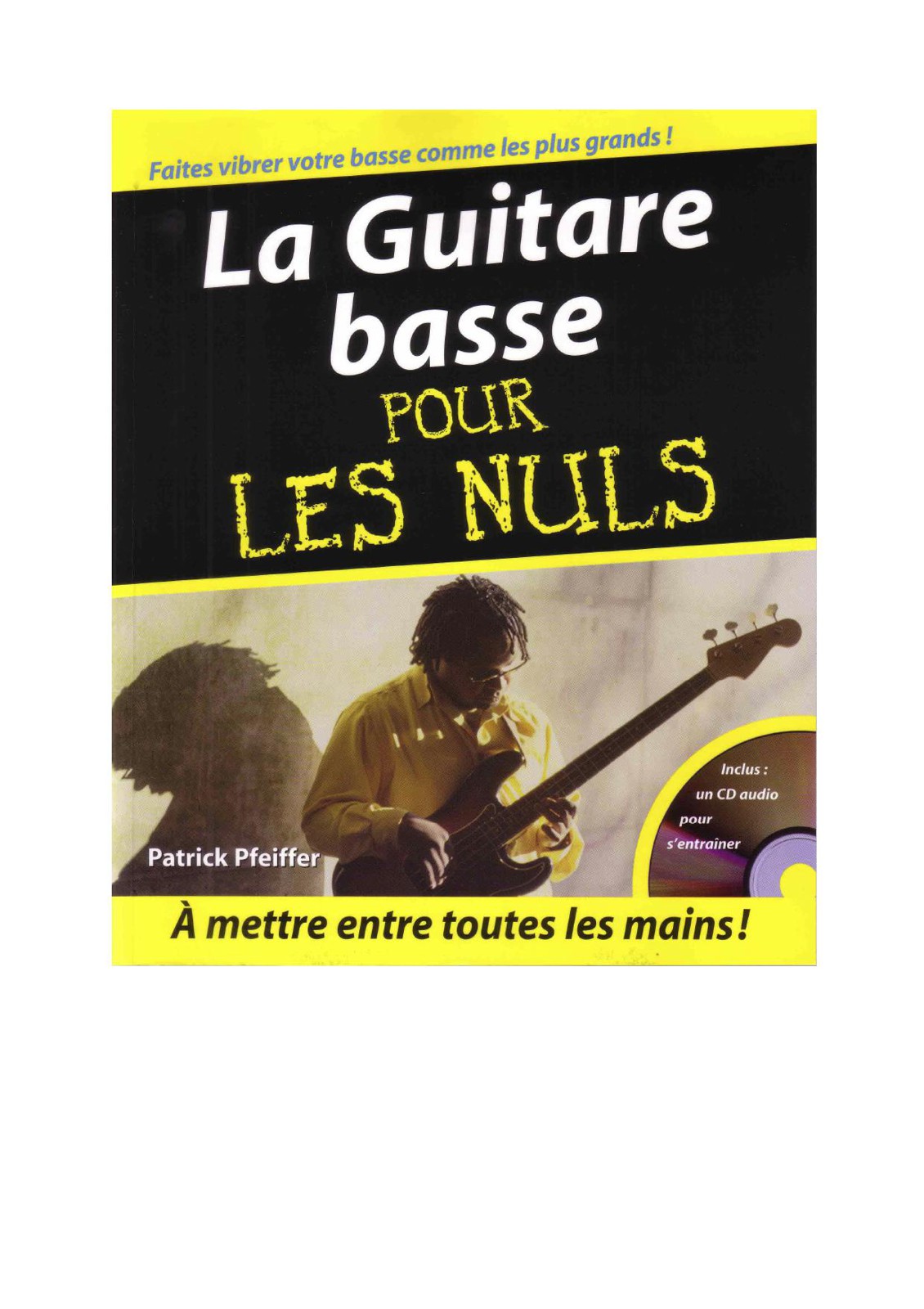 La Guitare Basse Pour Les Nuls